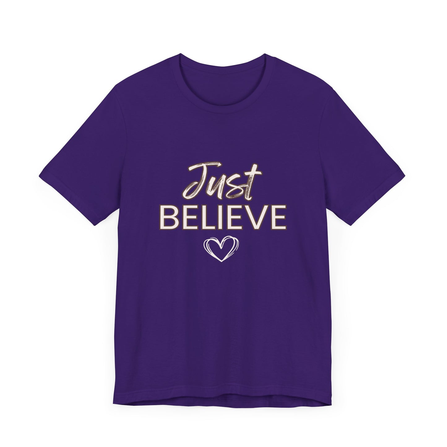 Bella+Canvas Unisex Jersey Short Sleeve Tee front- "Just Believe" back "Your Enough with Jesus"