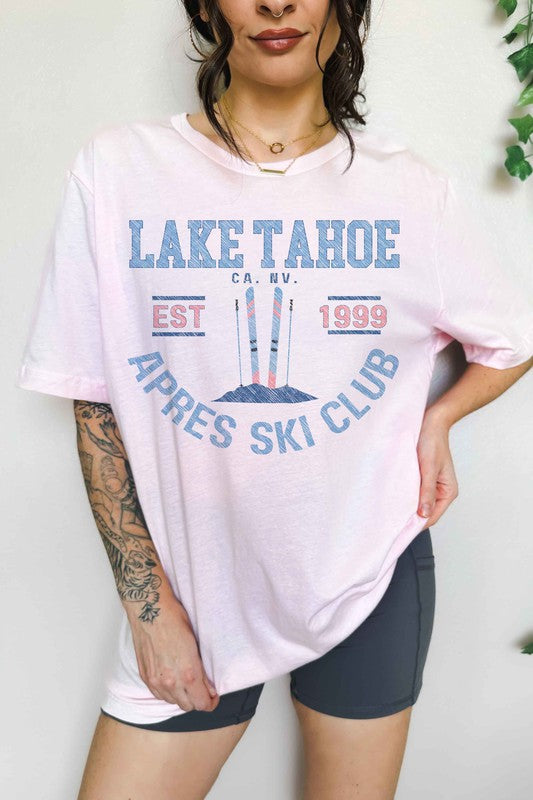 Tee Oversized Graphic T-Shirt "Lake Tahoe Apres Ski Club" - Short sleeve- Premium Cotton